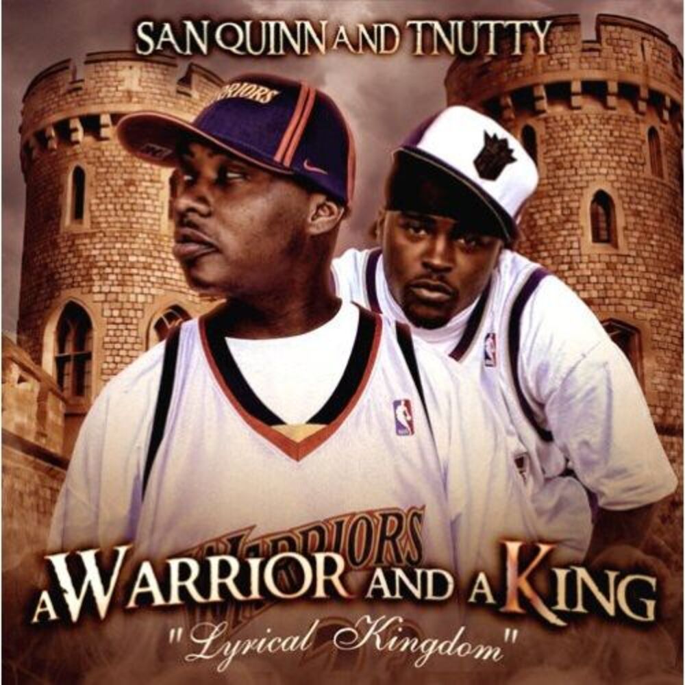 San Quinn & T-Nutty - A Warrior and A King  CD